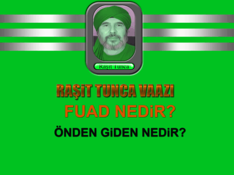 Fuad Nedir ? Önden Giden Nedir?