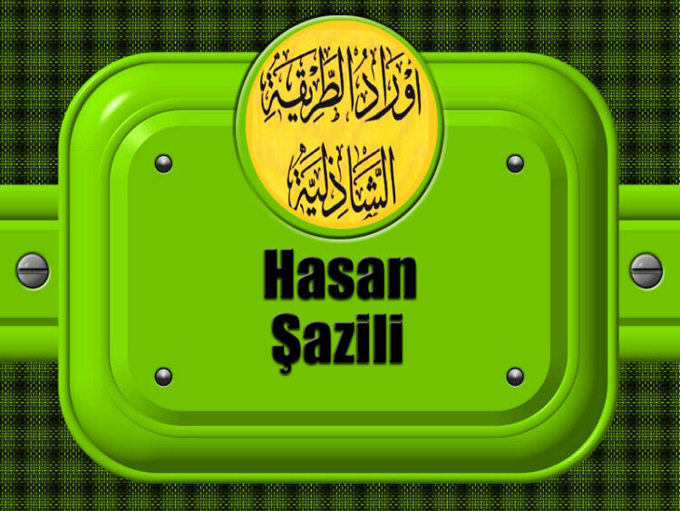 eş-Şerif Ebü’l-Hasen eş-Şâzelî Kimdir?