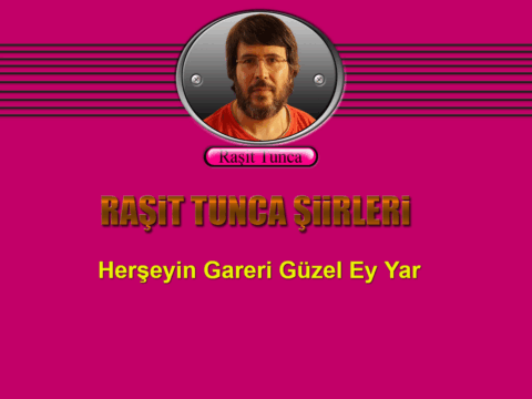 Herşeyin Gareri Güzel Ey Yar