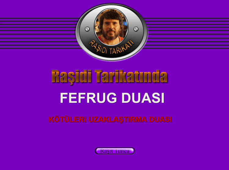Raşidi Tarikatında – Fefrug Duası (KÖTÜLERi UZAKLAŞTIRMA DUASI)
