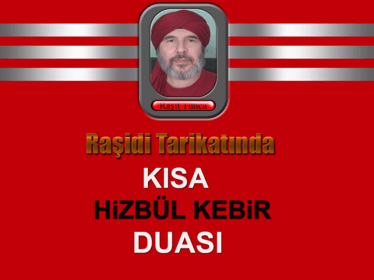 Raşidi Tarikatında Kısa Hizbül Kebir Duası
