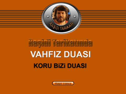 Raşidi Tarikatında Vahfız Duası (Koru Bizi Duası)