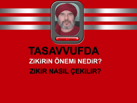 Tasavvufta Zikirin Önemi Zikir Nedir? Zikir Nasıl Çekilir?
