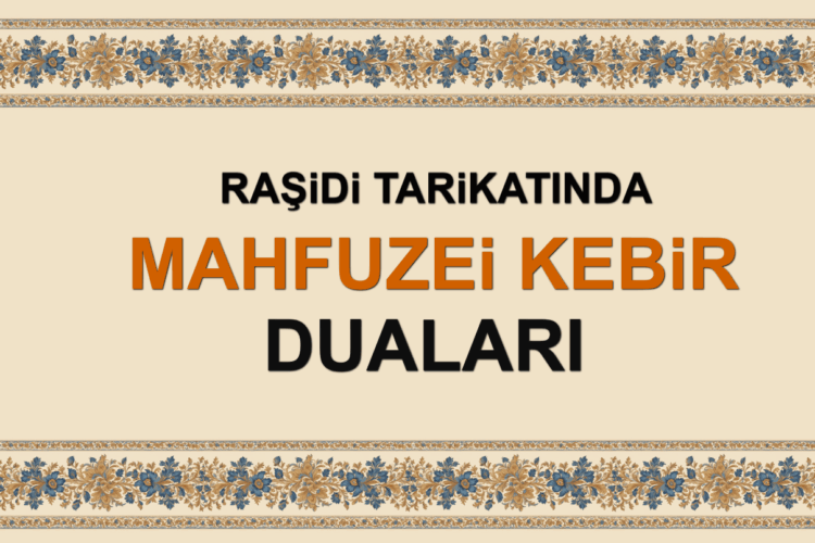Mahfuzei Kebir Duaları
