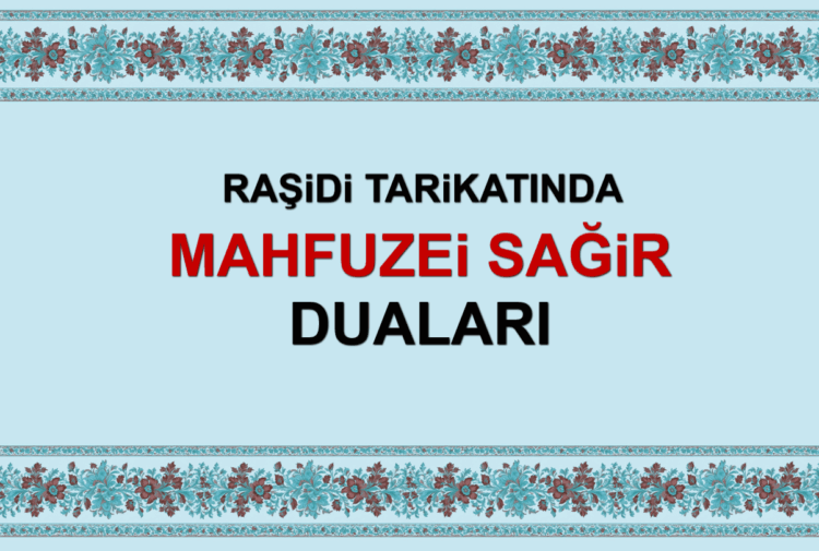 Mahfuzei Sağir Duaları